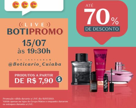 Boticário promove 1ª live commerce em Cuiabá